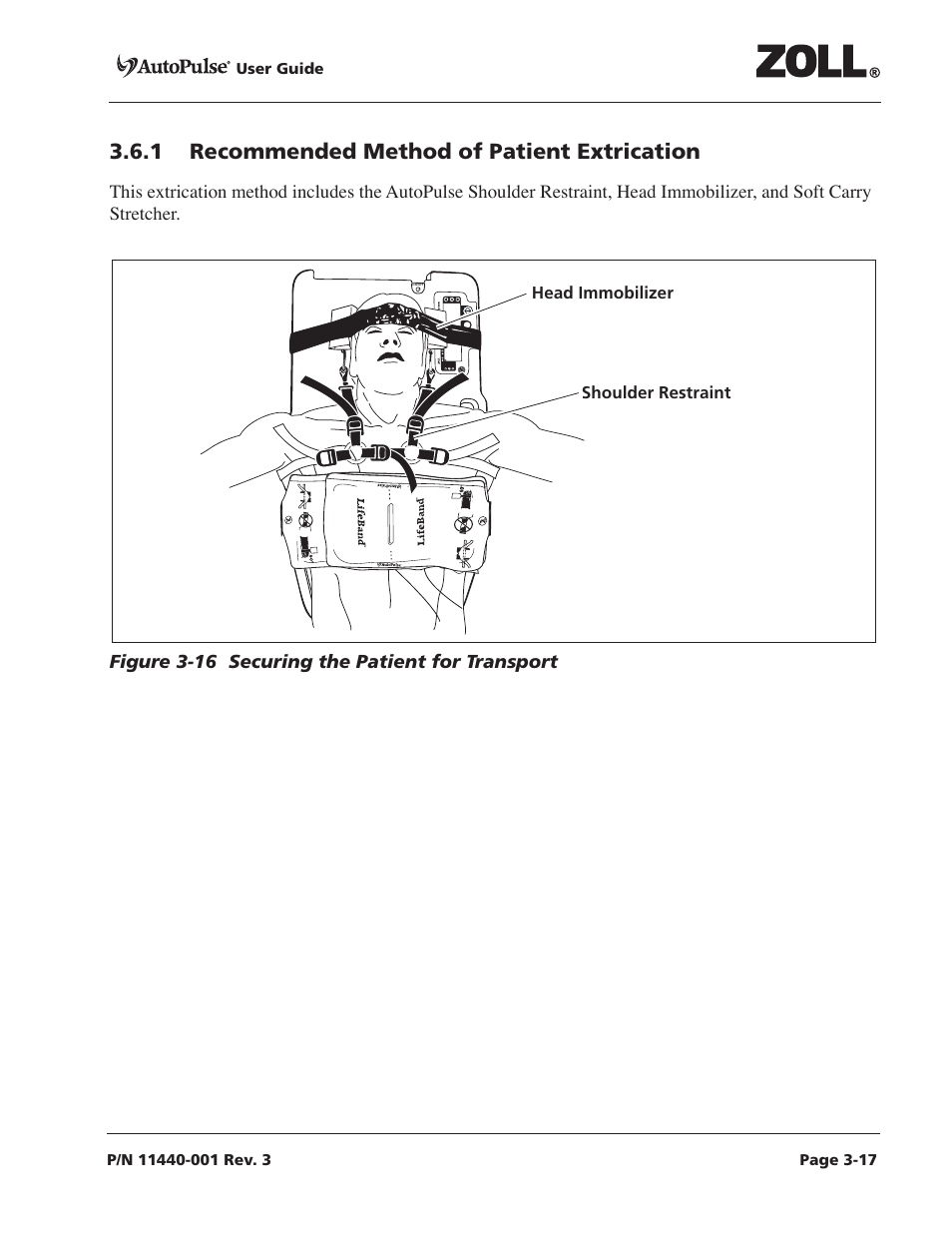 1 recommended method of patient extrication, 1 recommended method of patient extrication -17, Figure 3-16 securing the patient for transport -17 | ZOLL AutoPulse Rev D Users Guide User Manual | Page 55 / 86