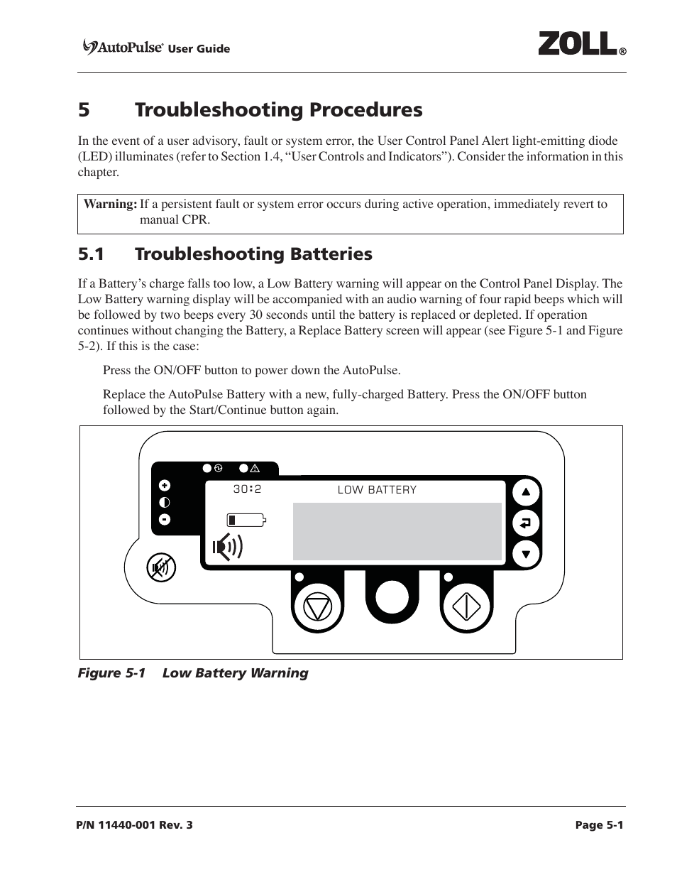 5 troubleshooting procedures, 1 troubleshooting batteries, 5 troubleshooting procedures -1 | 1 troubleshooting batteries -1, Figure 5-1 low battery warning -1, 5troubleshooting procedures | ZOLL AutoPulse Rev D Users Guide User Manual | Page 67 / 86