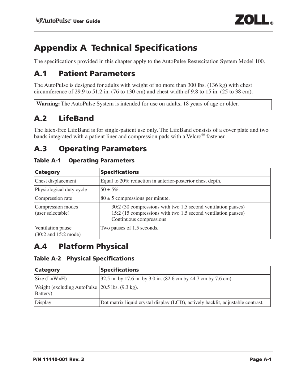 Appendix a technical specifications, A.1 patient parameters, A.2 lifeband | A.3 operating parameters a.4 platform physical | ZOLL AutoPulse Rev D Users Guide User Manual | Page 73 / 86
