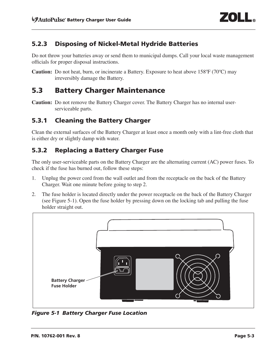 3 disposing of nickel-metal hydride batteries, 3 battery charger maintenance, 1 cleaning the battery charger | 2 replacing a battery charger fuse, 3 disposing of nickel-metal hydride batteries -3, 3 battery charger maintenance -3, Figure 5-1 battery charger fuse location -3 | ZOLL AutoPulse Rev C User Manual | Page 25 / 36