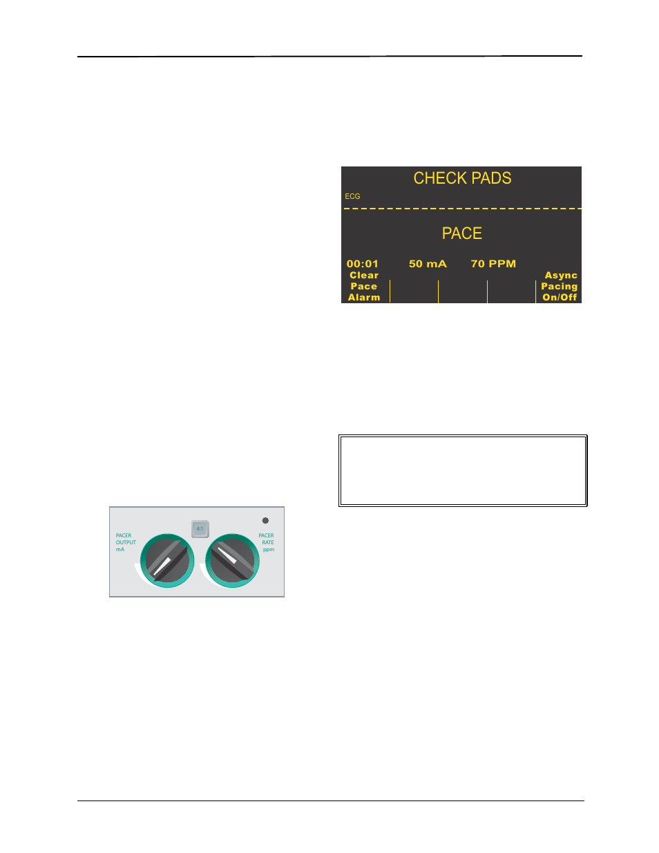 Pace, Check pads, Special pacing applications | Caution | ZOLL E Series Monitor Defibrillator Rev R User Manual | Page 69 / 132