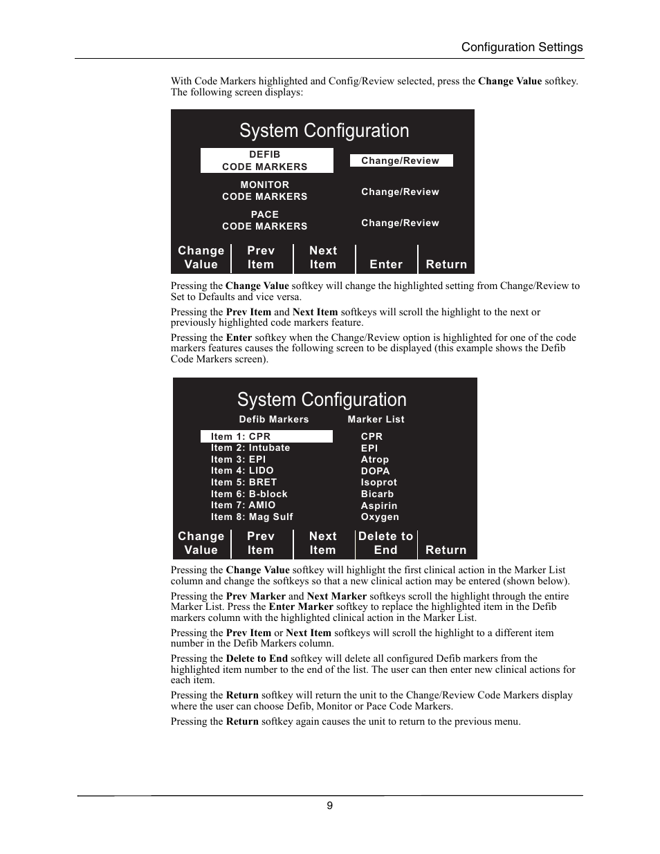 6\vwhp&rqiljxudwlrq | ZOLL M Series CCT Defibrillator Rev A User Manual | Page 13 / 38