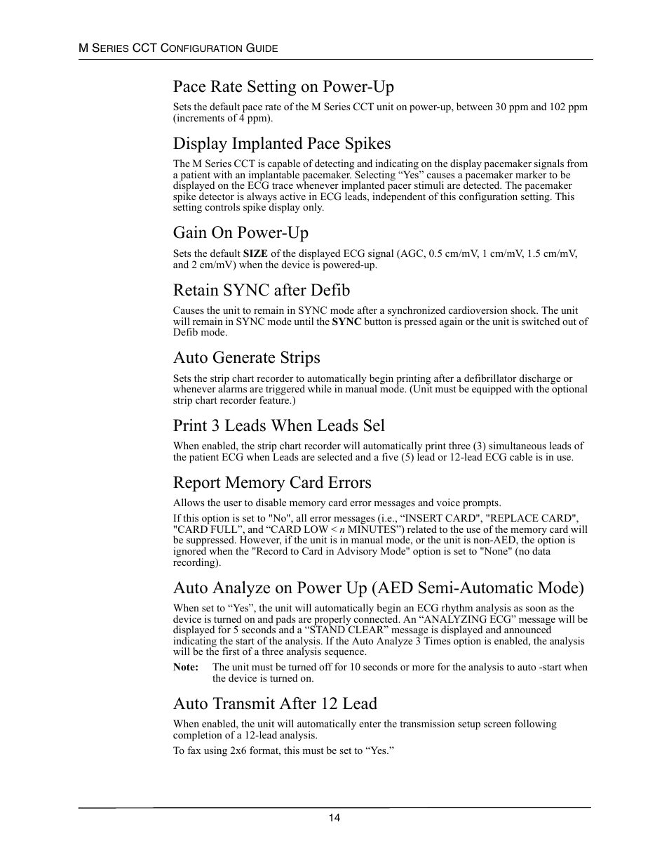 Pace rate setting on power-up, Display implanted pace spikes, Gain on power-up | Retain sync after defib, Auto generate strips, Print 3 leads when leads sel, Report memory card errors, Auto analyze on power up (aed semi-automatic mode), Auto transmit after 12 lead, Etting | ZOLL M Series CCT Defibrillator Rev A User Manual | Page 18 / 38