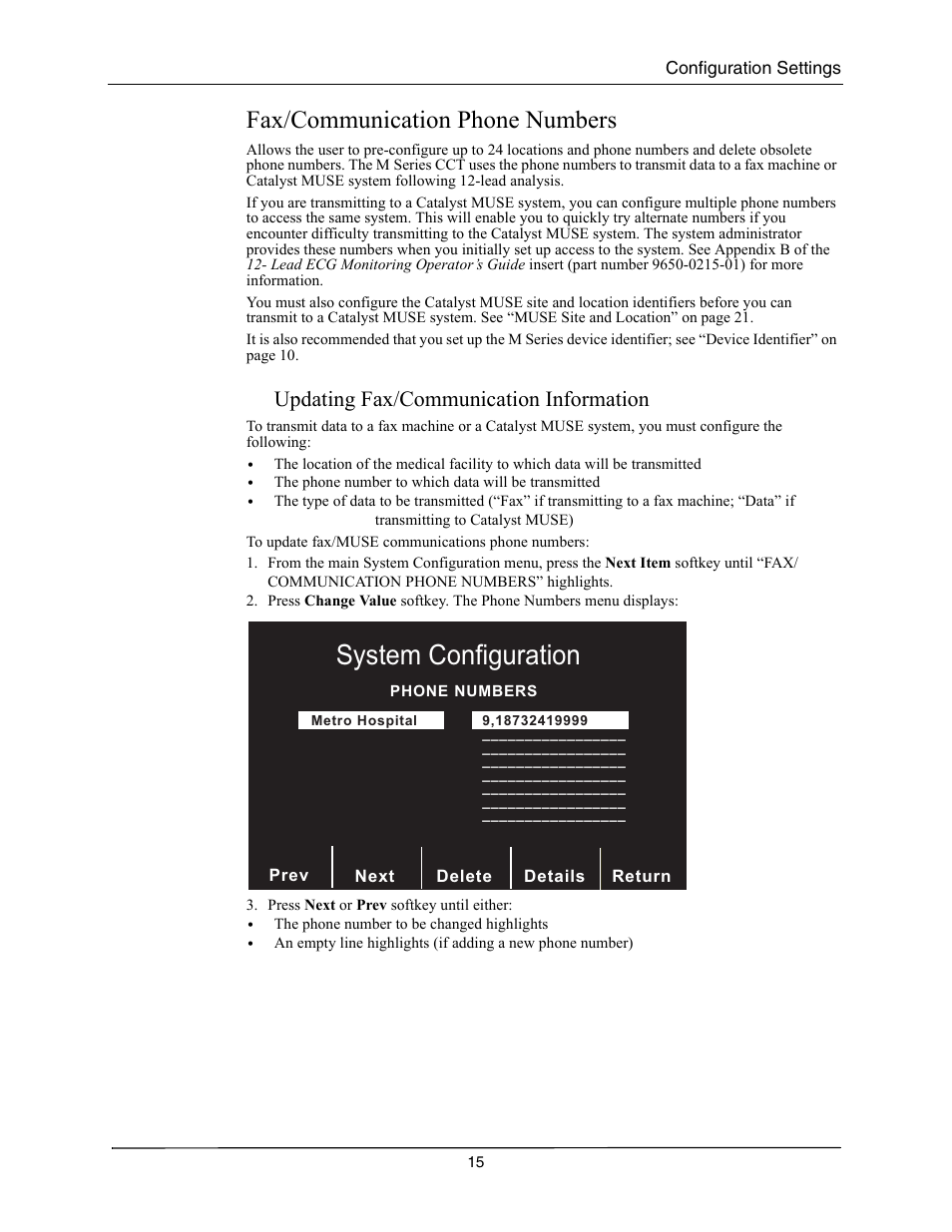 Fax/communication phone numbers, Ommunication, Hone | Umbers, 6\vwhp&rqiljxudwlrq, Updating fax/communication information | ZOLL M Series CCT Defibrillator Rev A User Manual | Page 19 / 38