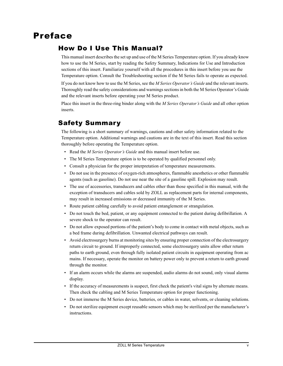 Preface, How do i use this manual, Safety summary | Reface | ZOLL M Series CCT Defibrillator Rev C User Manual | Page 5 / 18