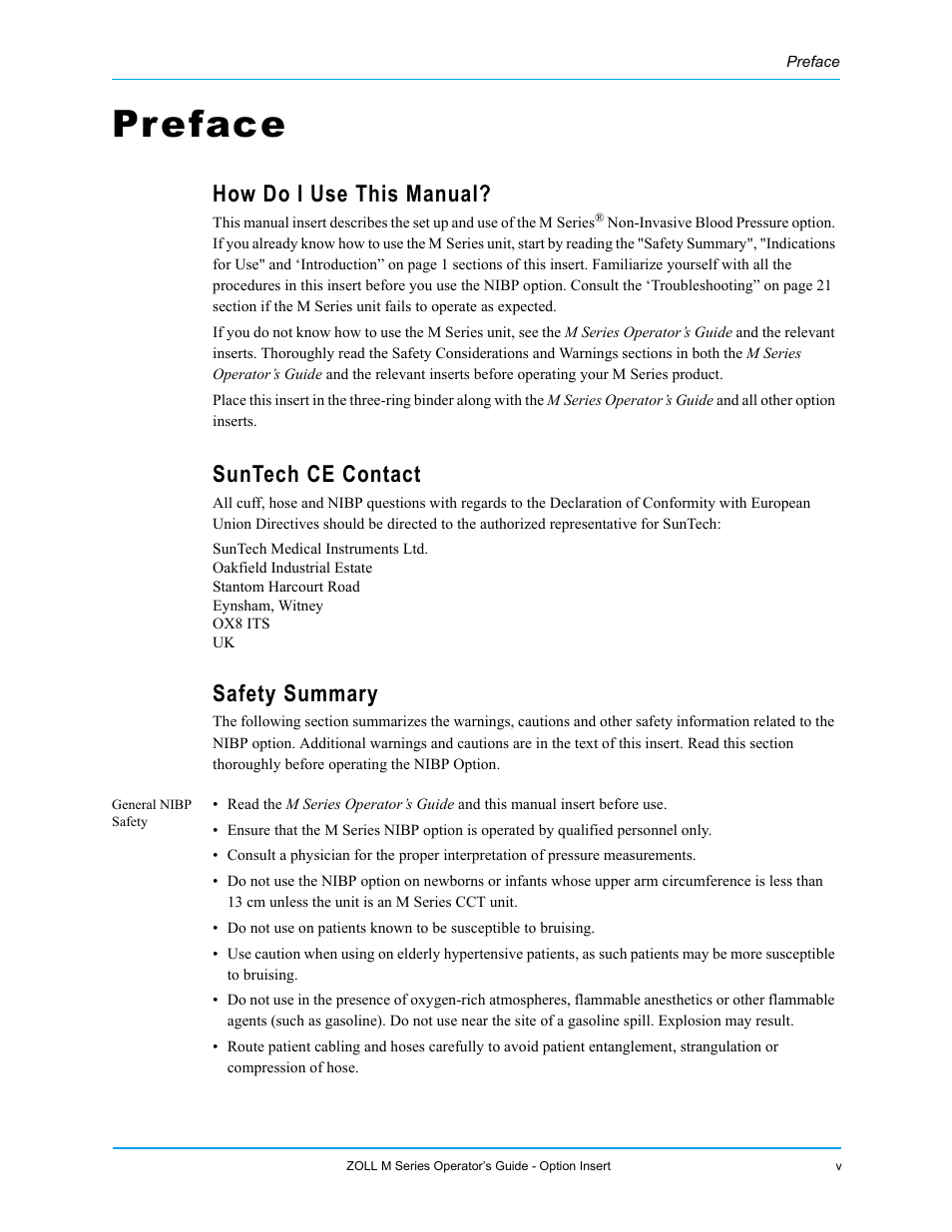 Preface, How do i use this manual, Suntech ce contact | Safety summary, General nibp safety | ZOLL M Series Defibrillator Rev G NIBP User Manual | Page 3 / 30