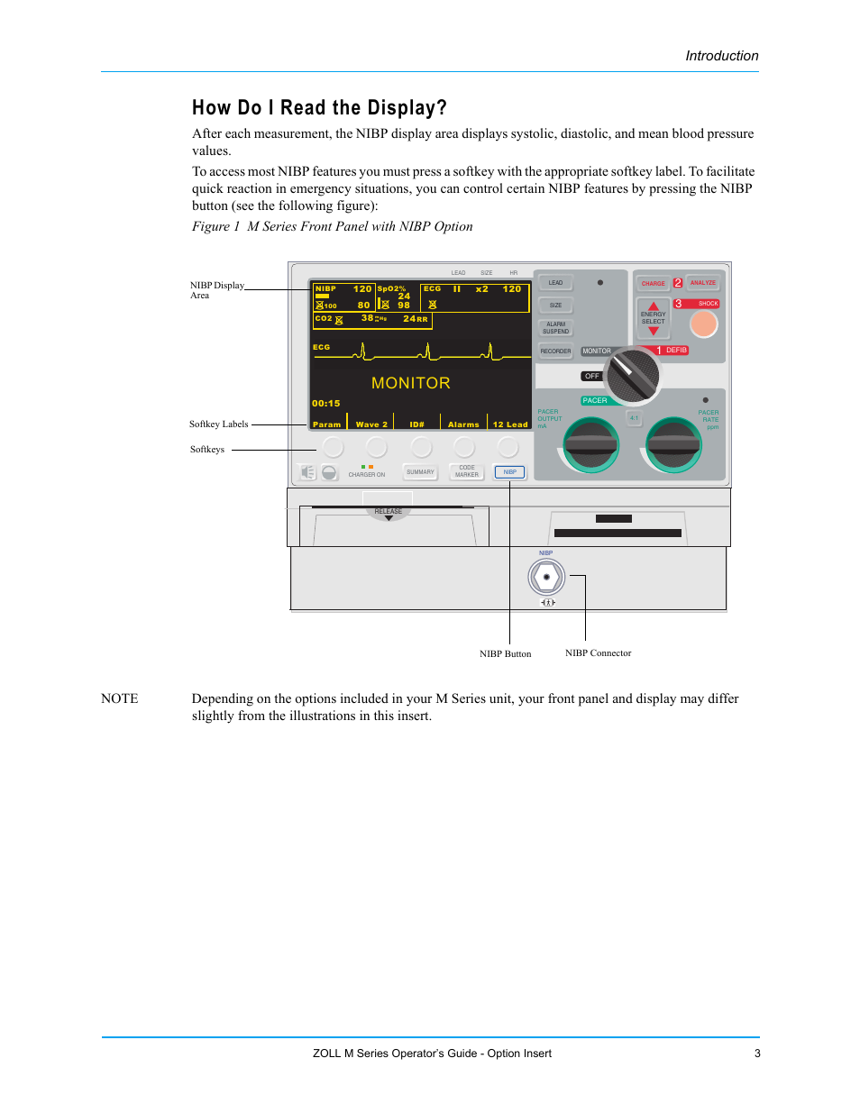 How do i read the display, Introduction, Zoll m series operator’s guide - option insert 3 | ZOLL M Series Defibrillator Rev G NIBP User Manual | Page 9 / 30