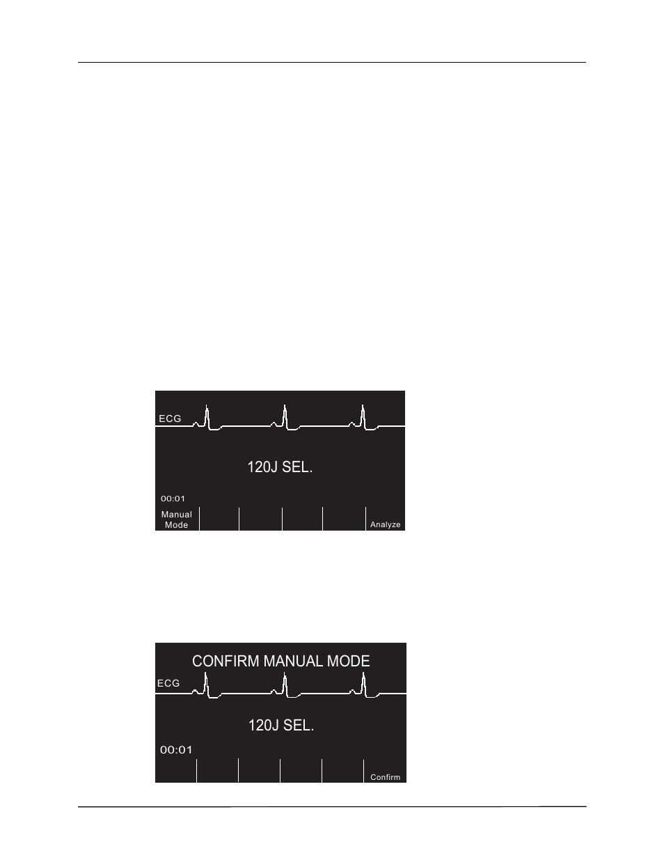 Switching to manual mode operation, 120j sel, 120j sel. confirm manual mode | ZOLL R Series Monitor Defibrillator Rev K Operators Guide User Manual | Page 58 / 198