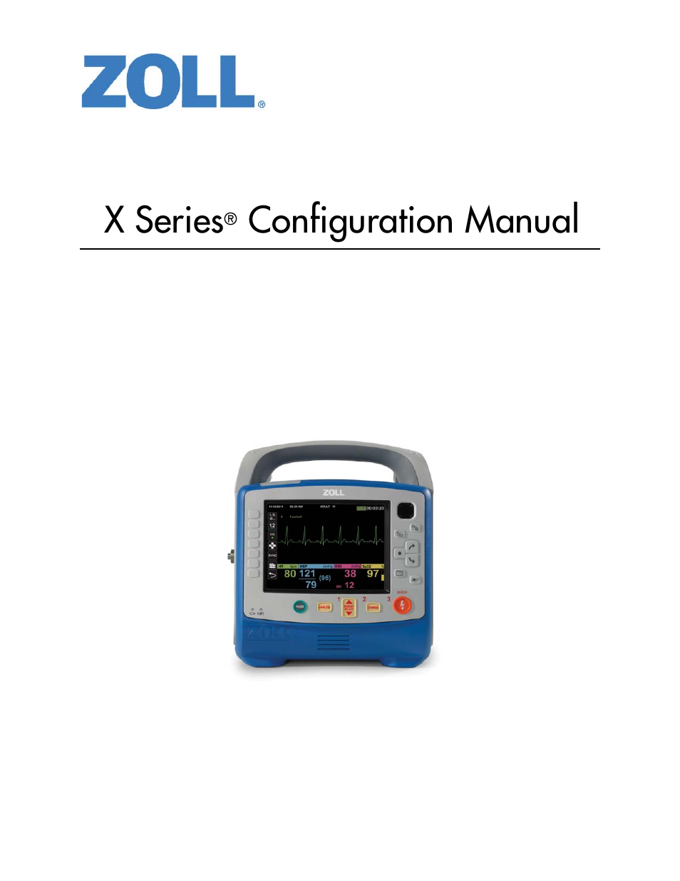 ZOLL X Series Monitor Defibrillator Rev B User Manual | 172 pages