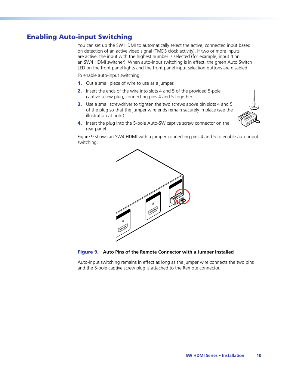 Enabling auto-input switching, Ed active input (see | Extron Electronics SW HDMI Series User Guide User Manual | Page 16 / 42