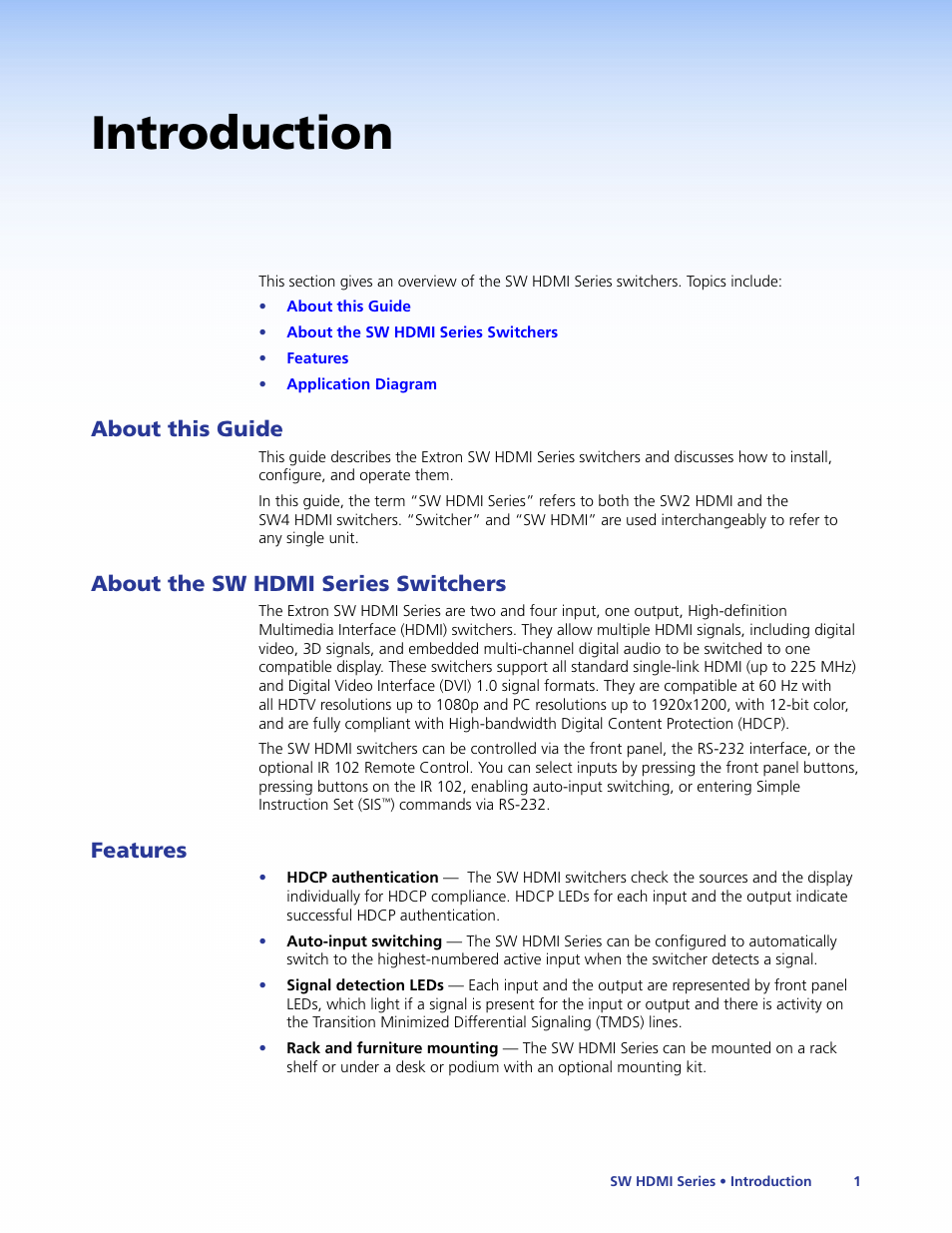 Introduction, About this guide, About the sw hdmi series switchers | Features | Extron Electronics SW HDMI Series User Guide User Manual | Page 7 / 42