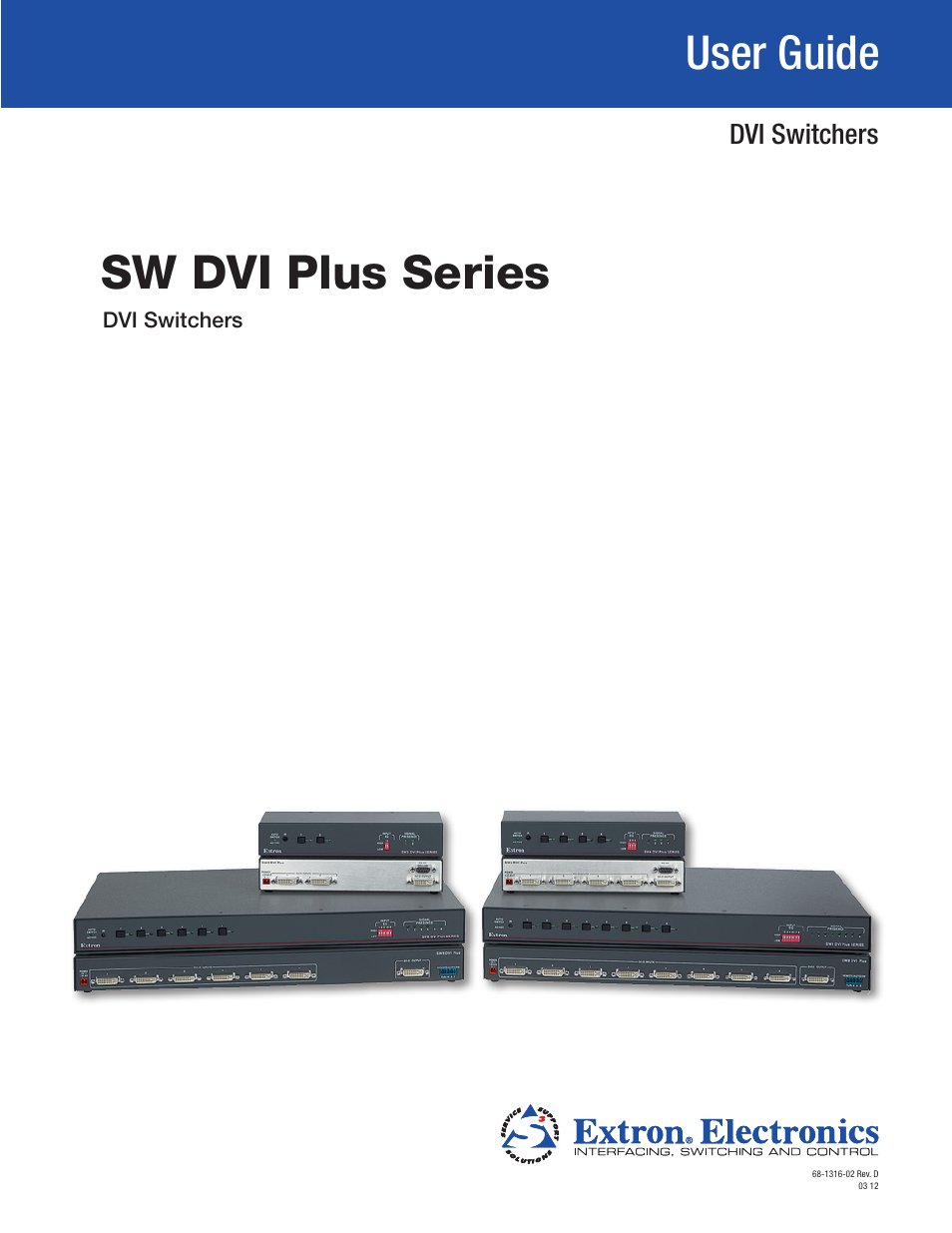 Extron Electronics SW DVI Plus Series User Guide User Manual | 45 pages