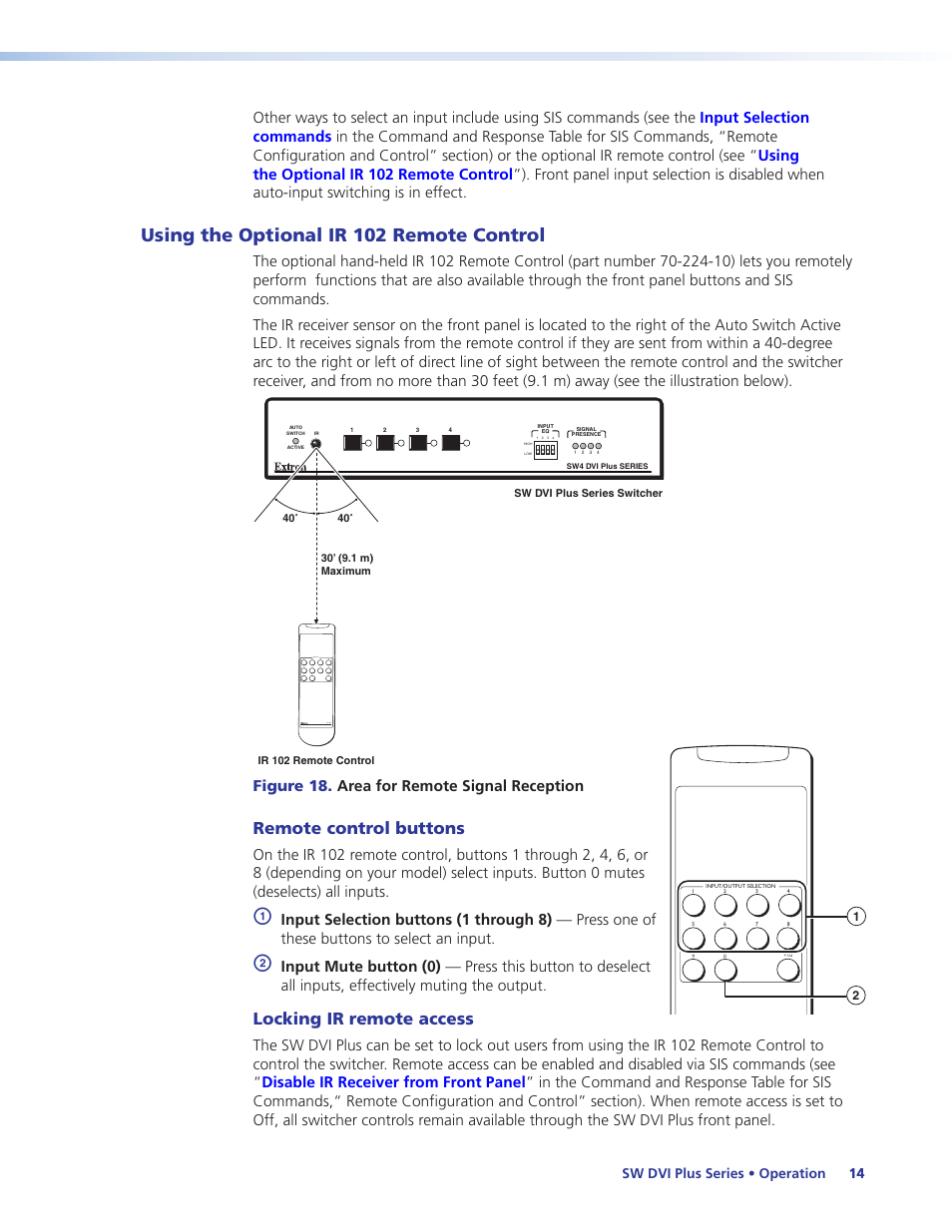 Using the optional ir 102 remote control, Remote control buttons, Locking ir remote access | Figure 18. area for remote signal reception | Extron Electronics SW DVI Plus Series User Guide User Manual | Page 20 / 45