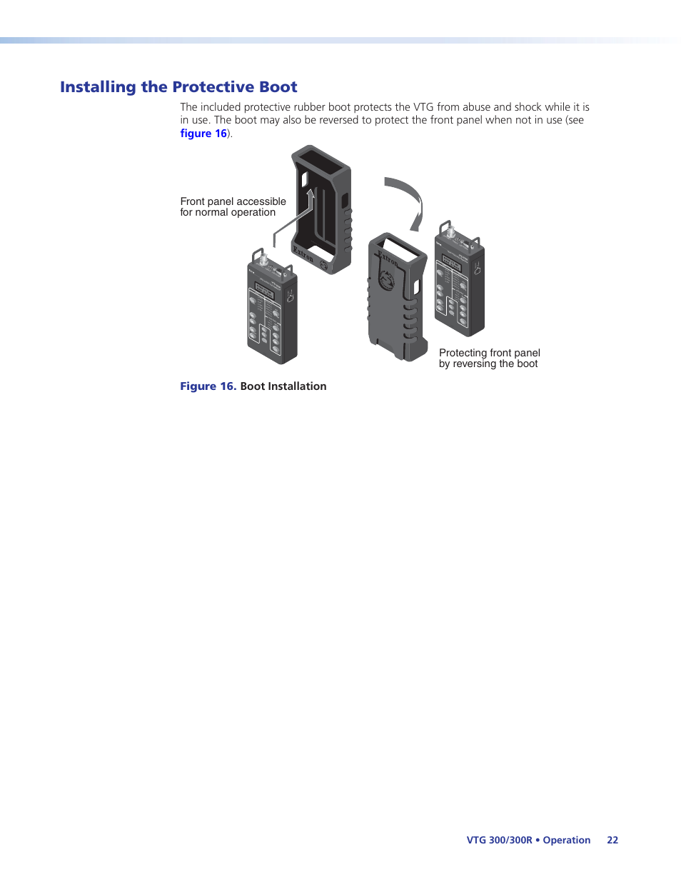 Installing the protective boot | Extron Electronics VTG 300_300R User Guide Rev. E User Manual | Page 28 / 32