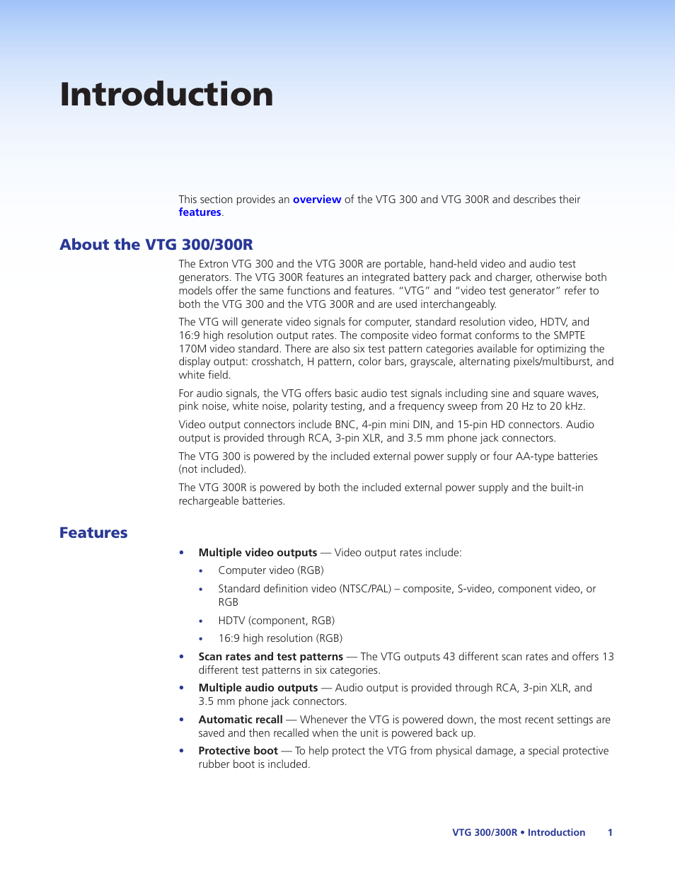 Introduction, About the vtg 300/300r, Features | About the vtg 300/300r features | Extron Electronics VTG 300_300R User Guide Rev. E User Manual | Page 7 / 32