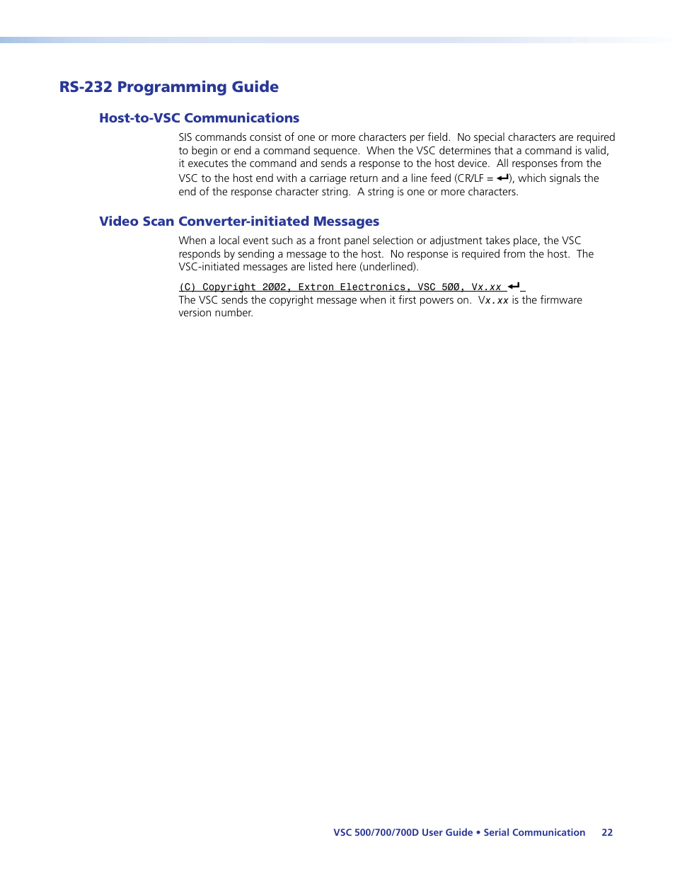 Rs-232 programming guide, Host-to-vsc communications, Video scan converter-initiated messages | Extron Electronics VSC 500_700_700D User Guide User Manual | Page 28 / 45