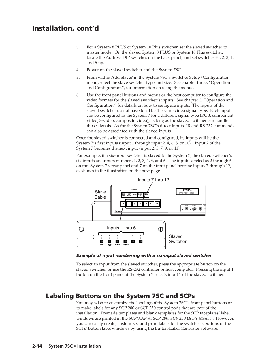 Installation, cont’d, Labeling buttons on the system 7sc and scps, System 7sc • installation 2-14 | Inputs 7 thru 12 slave cable slaved switcher, Inputs 1 thru 6 | Extron Electronics System 7SC User Manual | Page 26 / 74