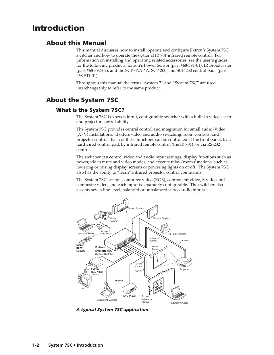 Introduction, About this manual, About the system 7sc | What is the system 7sc | Extron Electronics System 7SC User Manual | Page 8 / 74