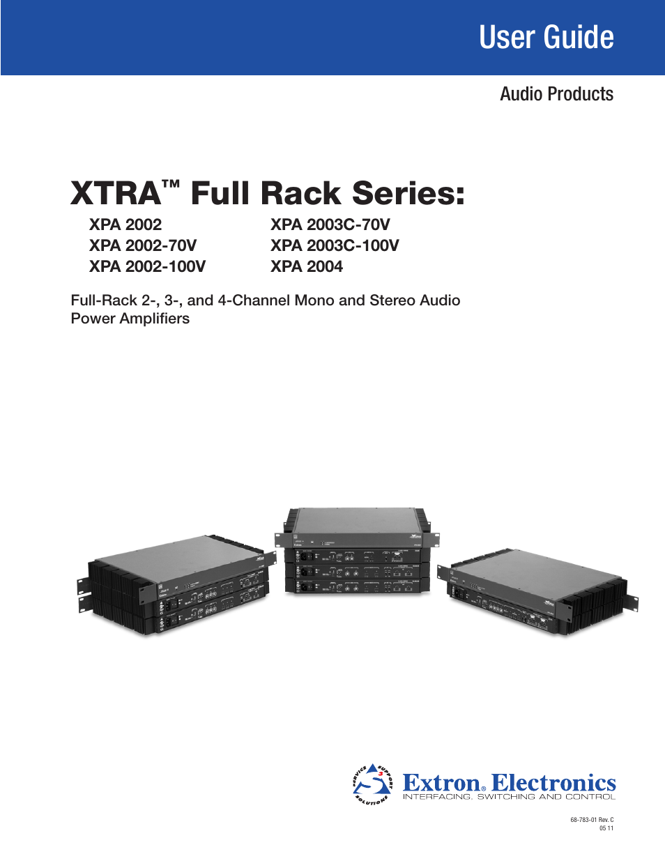 Extron Electronics XTRA Full Rack Series User Guide User Manual | 33 pages