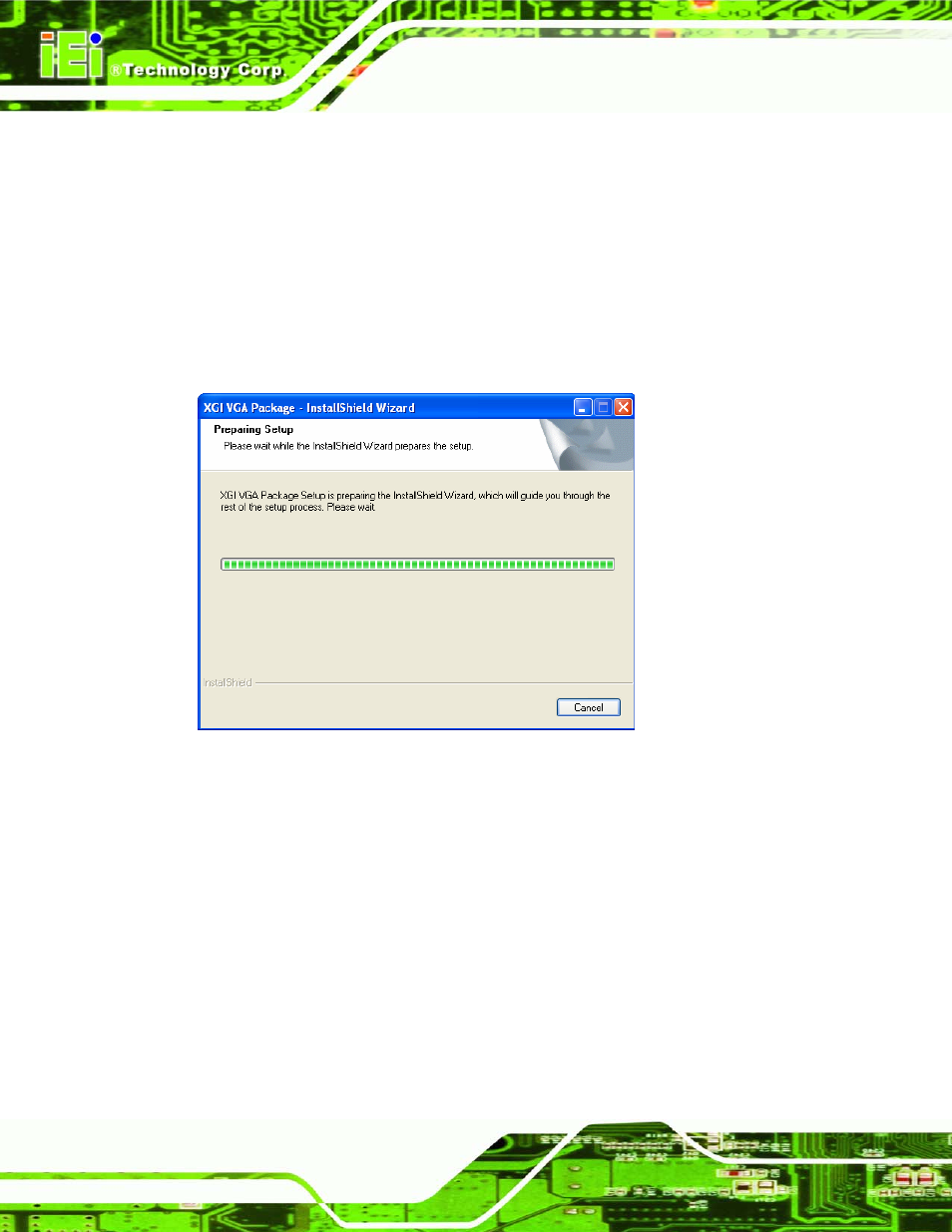 4 xgi vga driver installation, River, Nstallation | Figure 7-9: preparing vga driver setup | IEI Integration SPCIE-5100DX User Manual | Page 150 / 180