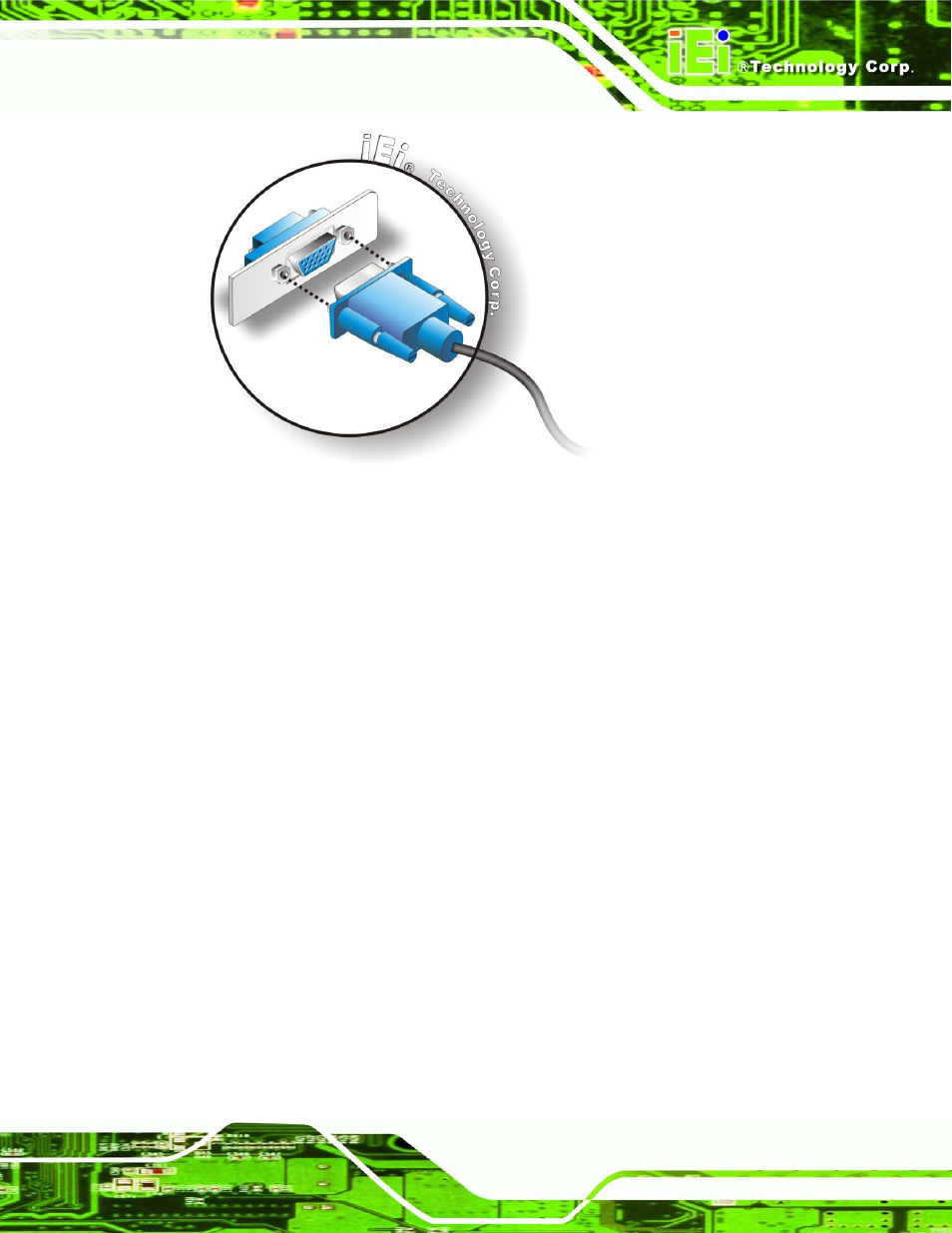 9 connecting the spcie-5100dx to the backplane, Onnecting the, Spcie-5100dx | To the, Ackplane, Figure 4-24: vga connector | IEI Integration SPCIE-5100DX User Manual | Page 83 / 180