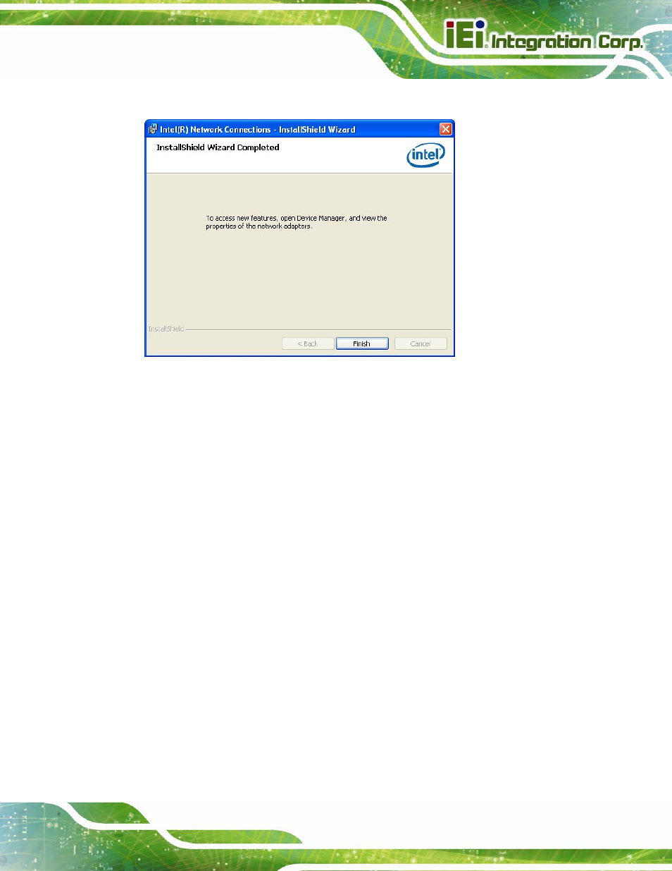 6 audio driver installation, Udio, River | Nstallation, Figure 6-19: lan driver installation complete | IEI Integration SPCIE-C2060 v2.12 User Manual | Page 133 / 212