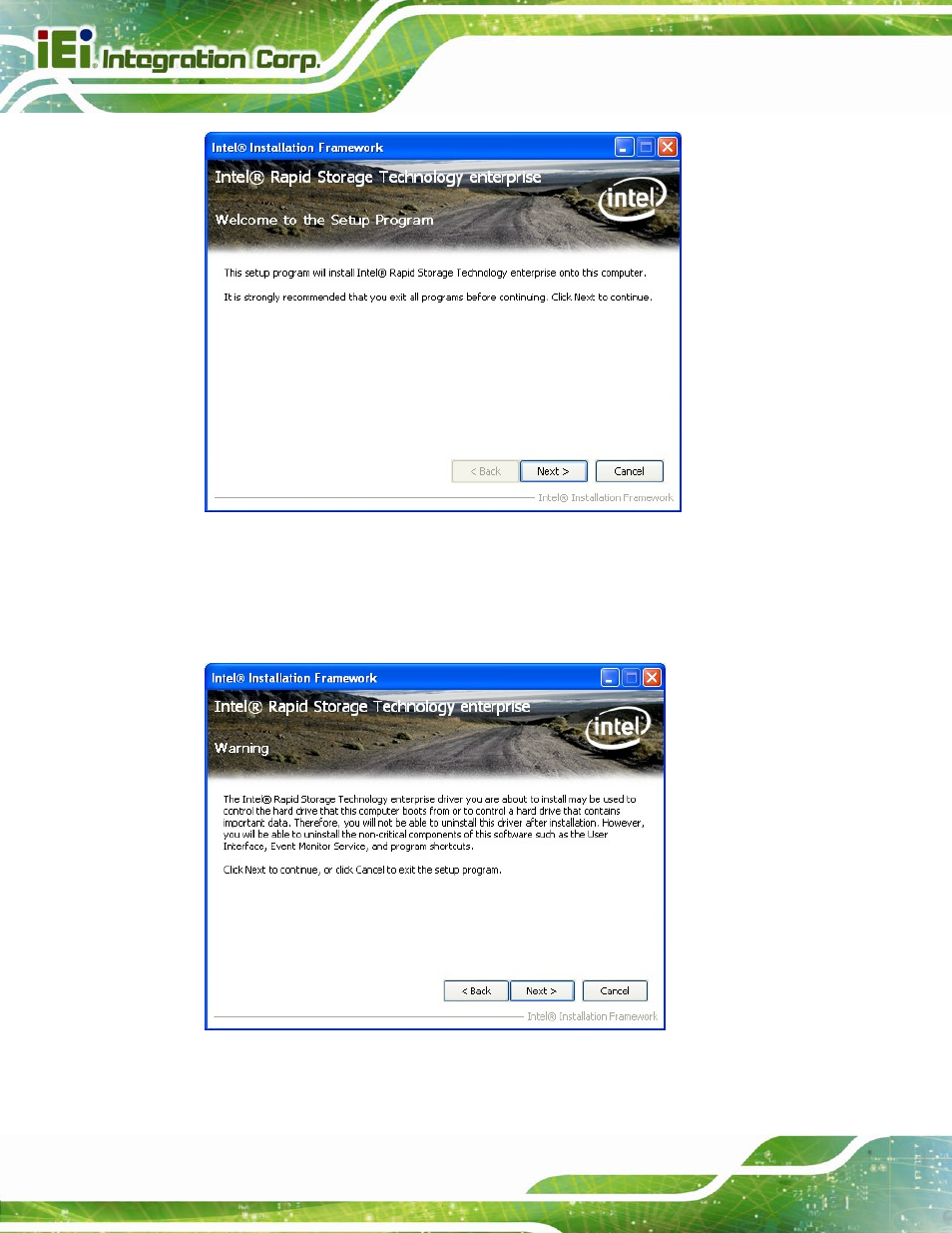 Figure 6-23: sata raid driver welcome screen, Figure 6-24: sata raid driver warning | IEI Integration SPCIE-C2060 v2.12 User Manual | Page 136 / 212