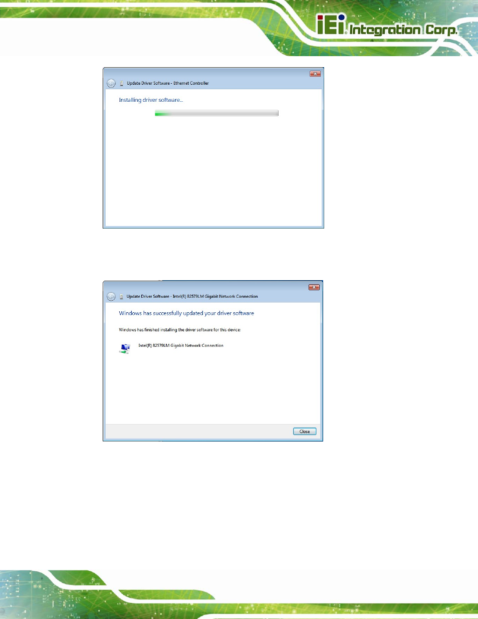 Figure 6-17: lan driver installation, Figure 6-18: lan driver installation complete | IEI Integration SPCIE-C2160 User Manual | Page 133 / 204