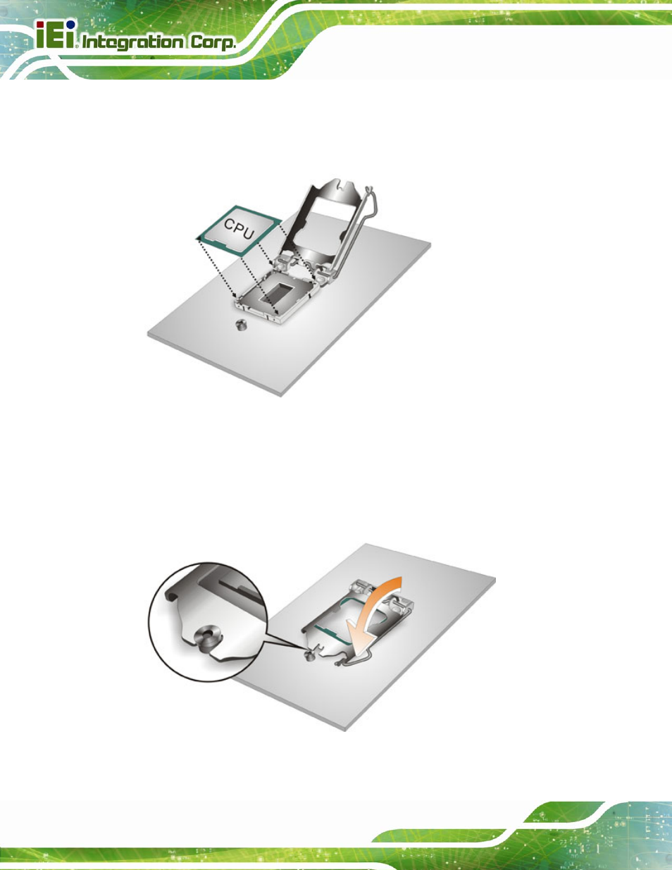 Figure 4-3: insert the socket lga1150 cpu, Figure 4-4: close the socket lga1150 | IEI Integration SPCIE-C2260-i2 User Manual | Page 67 / 217
