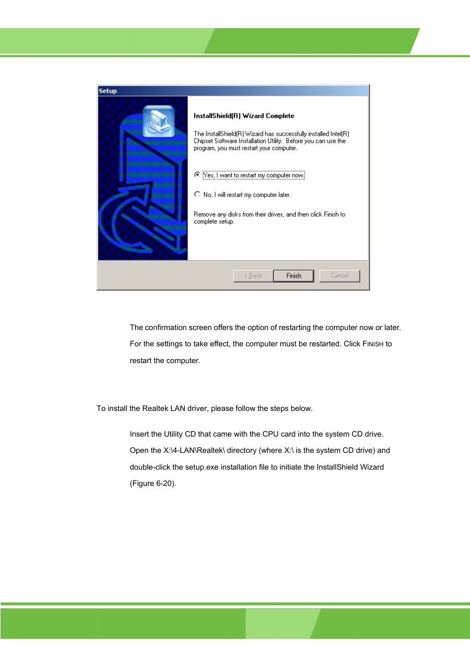 5 realtek lan driver (for gbe lan) installation | IEI Integration ROCKY-3786 v4.0 User Manual | Page 139 / 175