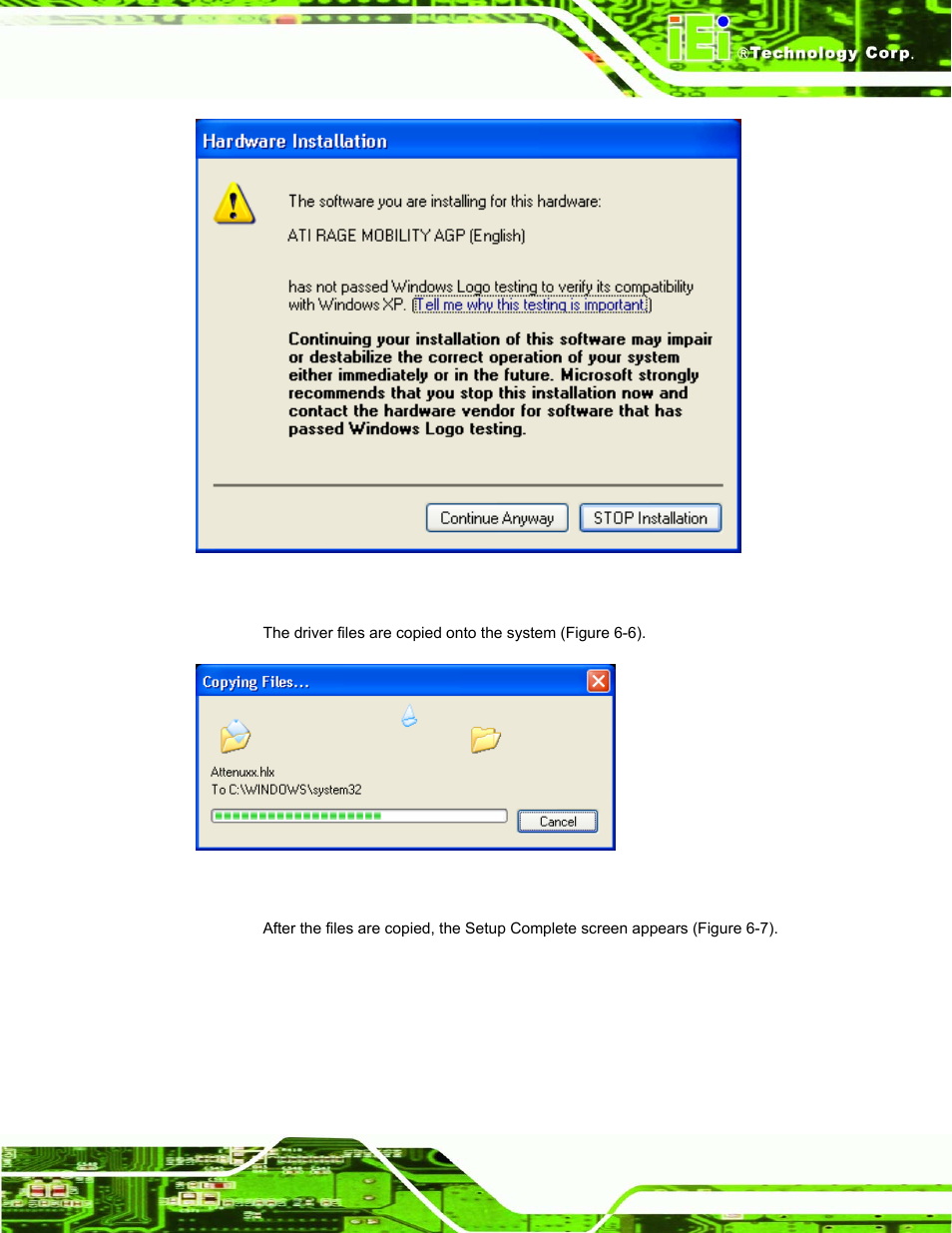 Figure 6-10: hardware installation, Figure 6-11: copying driver files | IEI Integration ROCKY-3786 v4.10 User Manual | Page 125 / 147