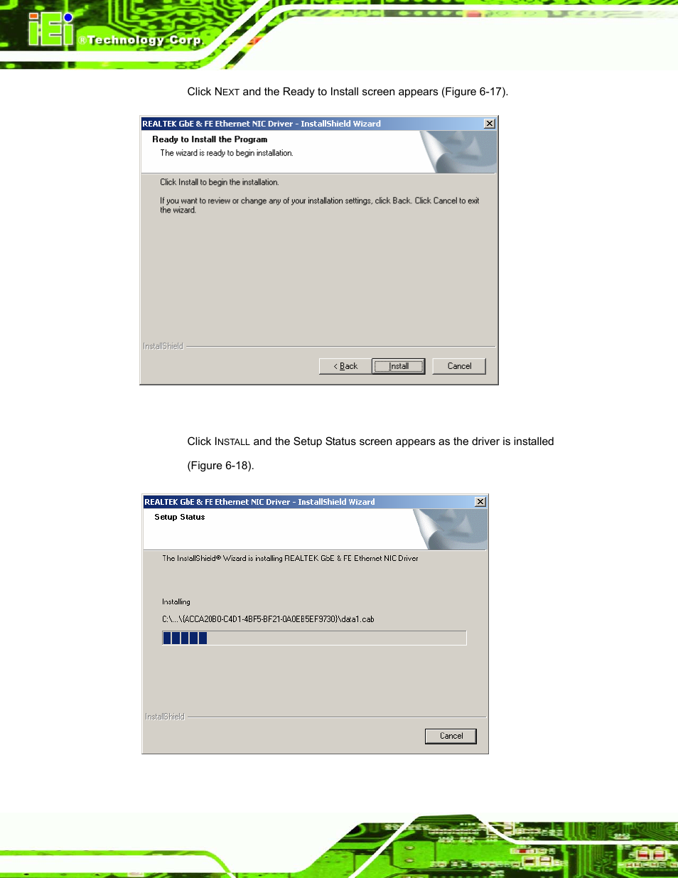 Figure 6-22: realtek lan driver ready to install, Figure 6-23: realtek lan driver setup status | IEI Integration ROCKY-3786 v4.10 User Manual | Page 132 / 147