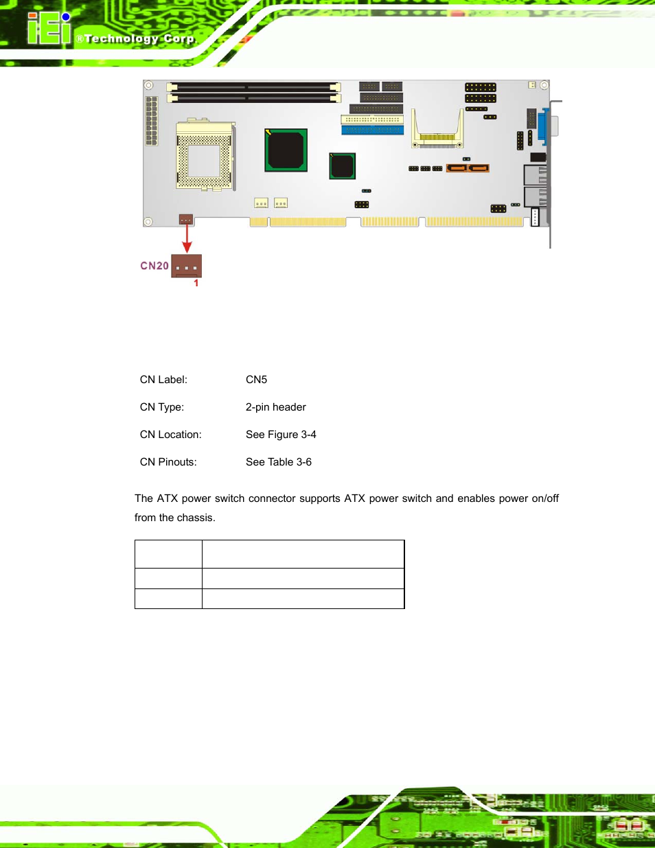 3 atx power switch connector, Table 3-6: atx power switch connector pinouts | IEI Integration ROCKY-3786 v4.10 User Manual | Page 38 / 147
