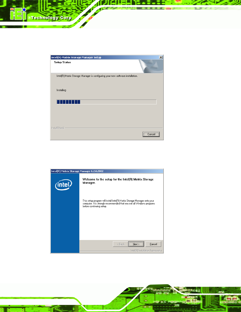 Figure 7-55: matrix storage manager setup screen, Figure 7-56: matrix storage manager welcome screen | IEI Integration PCIE-Q350 v1.00 User Manual | Page 222 / 272