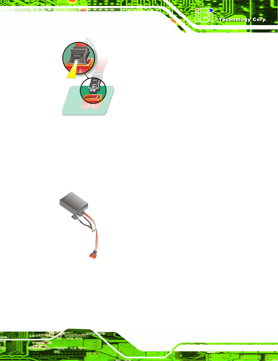 5 usb cable (dual port), Figure 5-13: sata drive cable connection, Figure 5-14: sata power drive connection | IEI Integration PCIE-Q350 v1.12 User Manual | Page 120 / 250