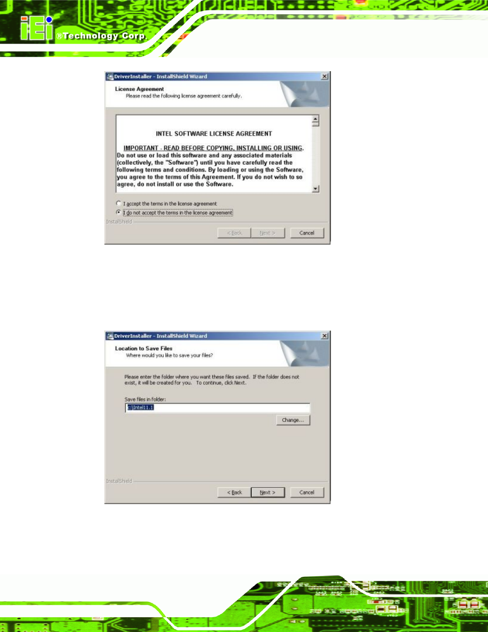 Figure 7-34: intel® 82573 license agreement, Figure 7-35: intel® 82573 file location select, Figure 7-34 | IEI Integration PCIE-Q350 v1.20 User Manual | Page 199 / 250