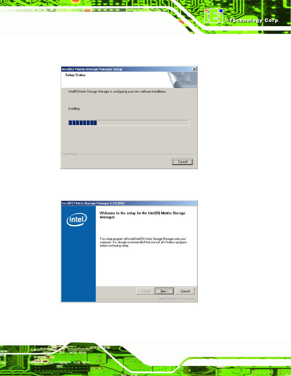 Figure 7-45: matrix storage manager setup screen, Figure 7-46: matrix storage manager welcome screen | IEI Integration PCIE-Q350 v1.30 User Manual | Page 179 / 213