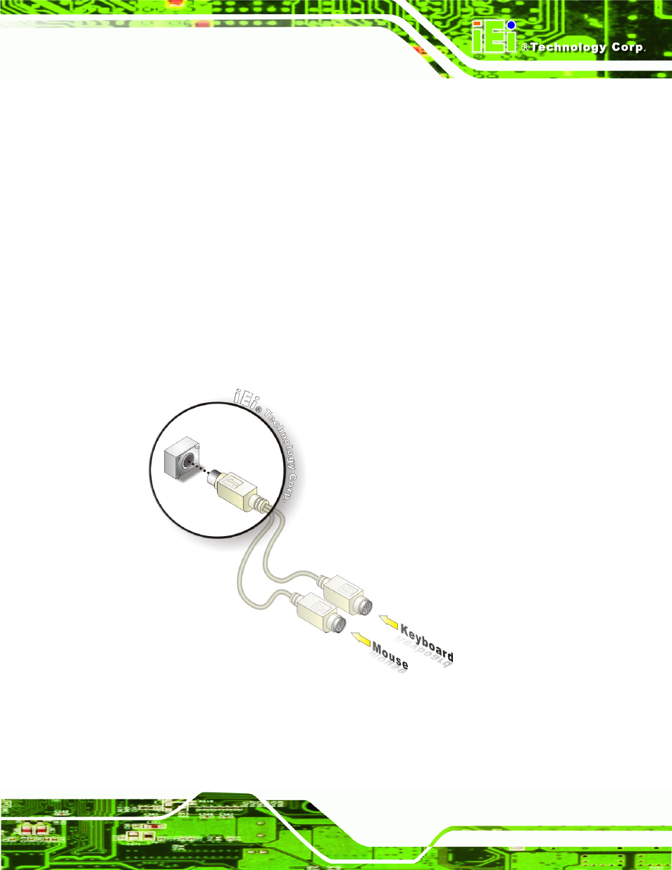 2 ps/2 y-cable connection, Figure 4-13: ps/2 keyboard/mouse connector | IEI Integration IOWA-LX-600 User Manual | Page 71 / 159