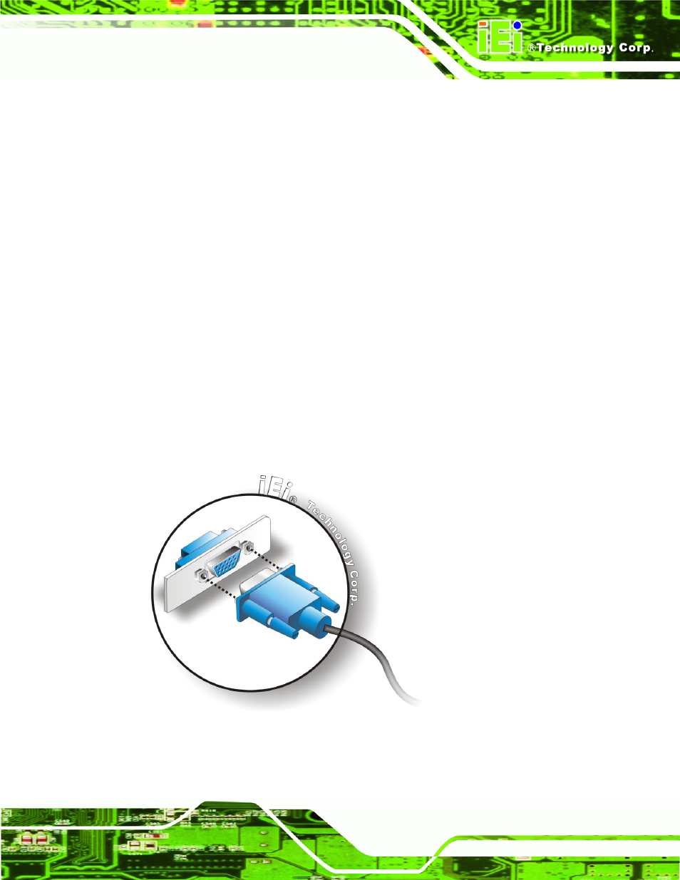 4 vga monitor connection, Figure 4-15: vga connector | IEI Integration IOWA-LX-600 User Manual | Page 73 / 159