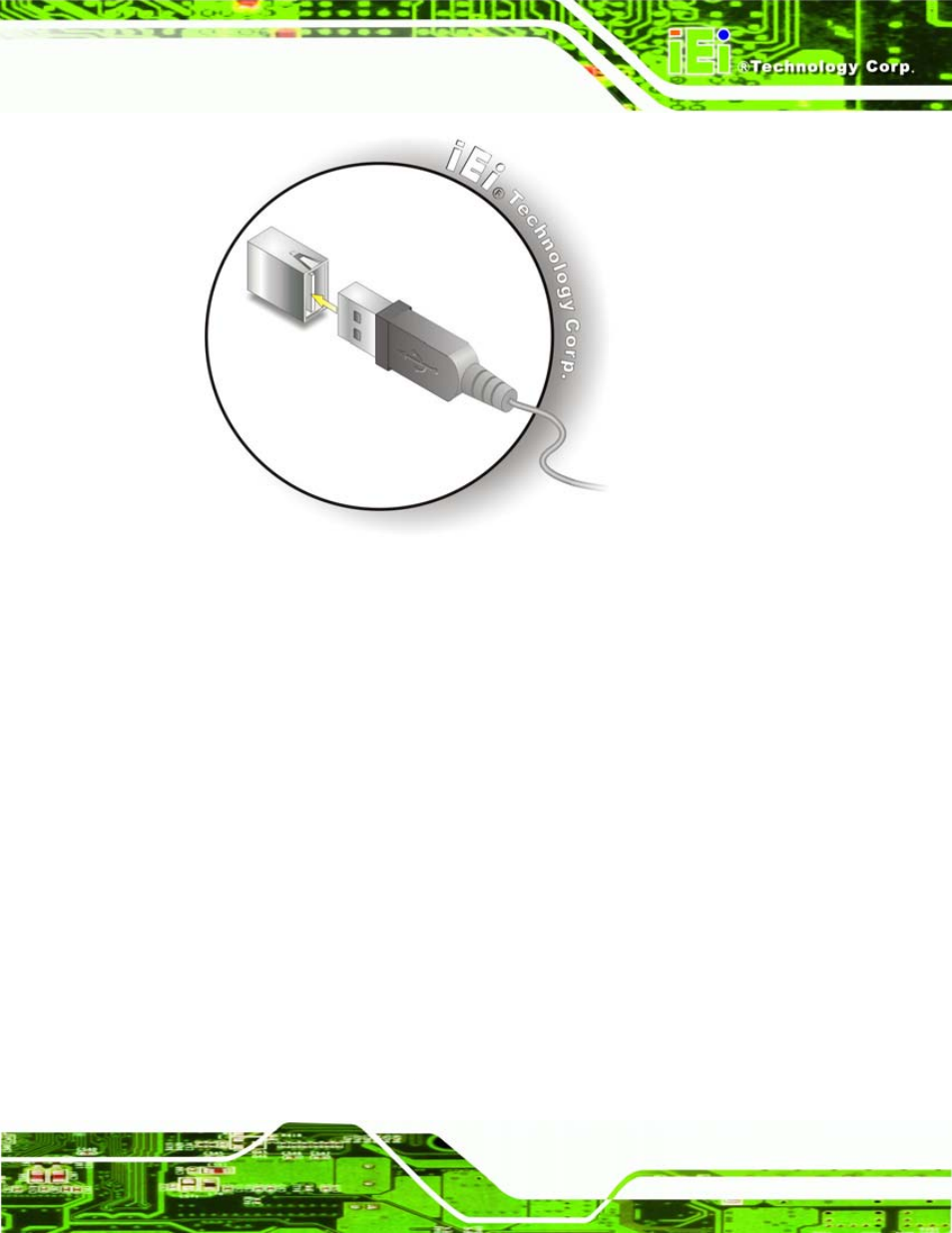 3 vga monitor connection, Figure 5-15: usb device connection, Figure 5-15 | IEI Integration PCISA-945GSE v1.01 User Manual | Page 105 / 207