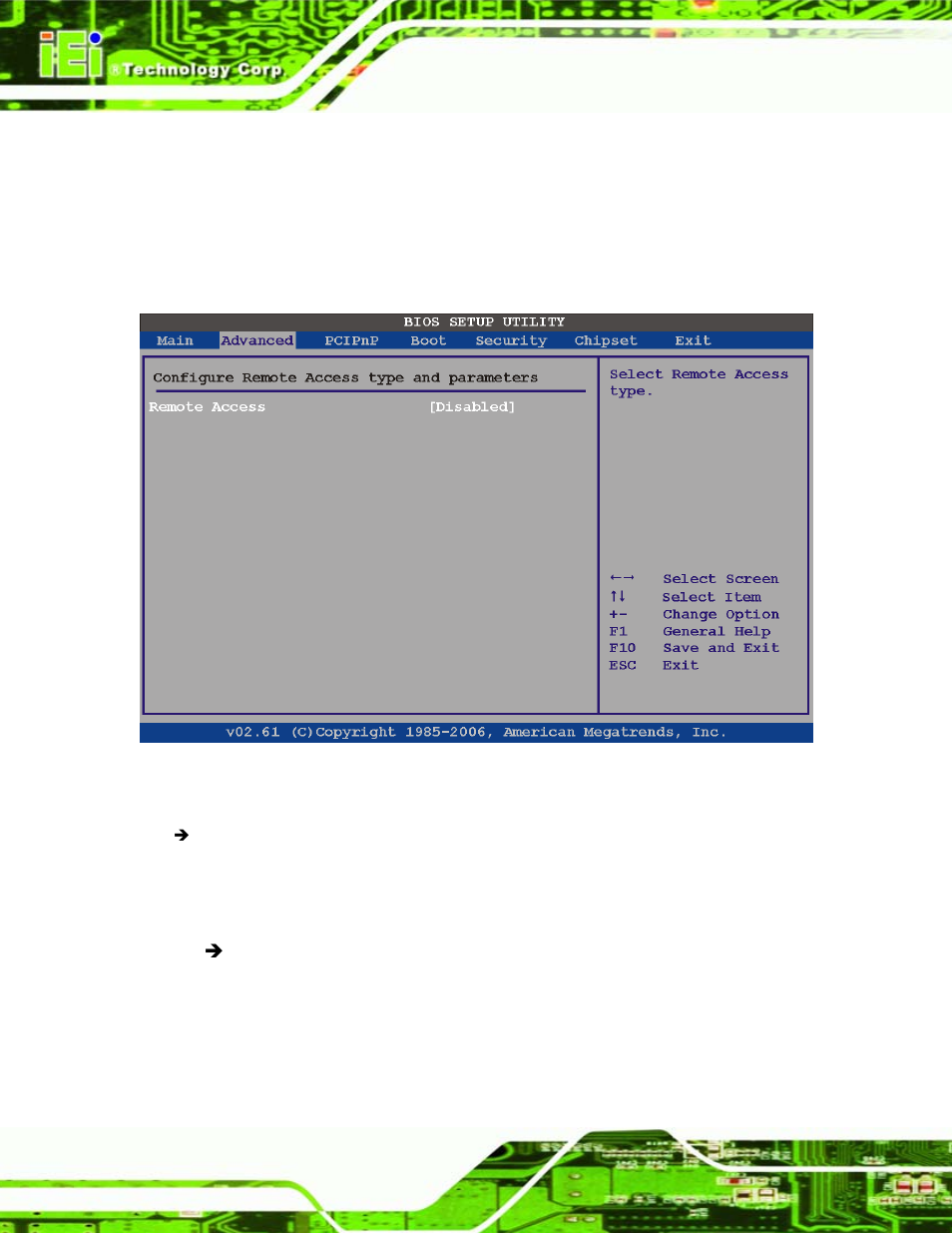 7 remote configuration, Bios menu 12: remote access configuration | IEI Integration PCISA-945GSE v1.01 User Manual | Page 134 / 207