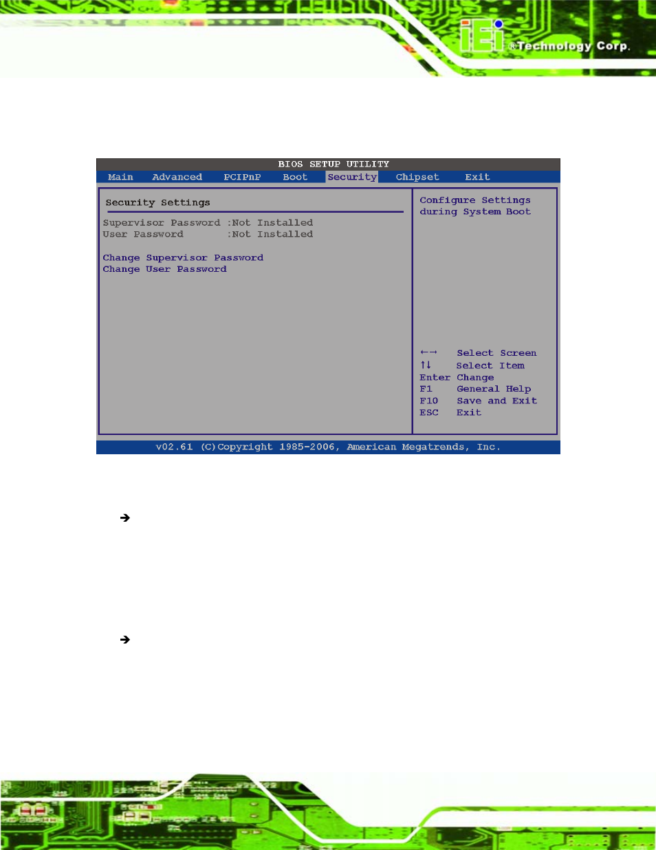 6 security, Ecurity, Bios menu 21: security | IEI Integration PCISA-945GSE v1.01 User Manual | Page 149 / 207