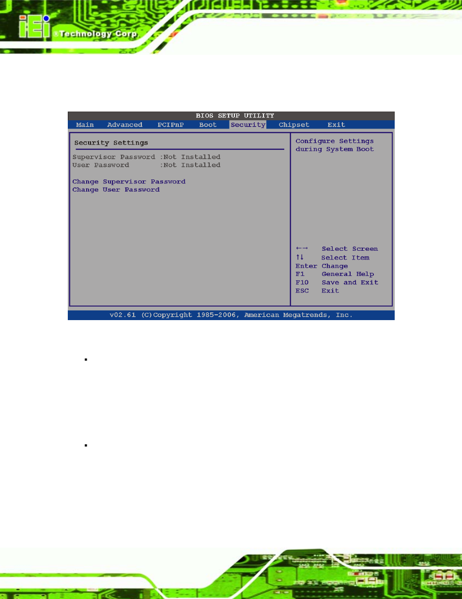 6 security, Ecurity, Bios menu 21: security | IEI Integration PCISA-945GSE v1.10 User Manual | Page 132 / 190