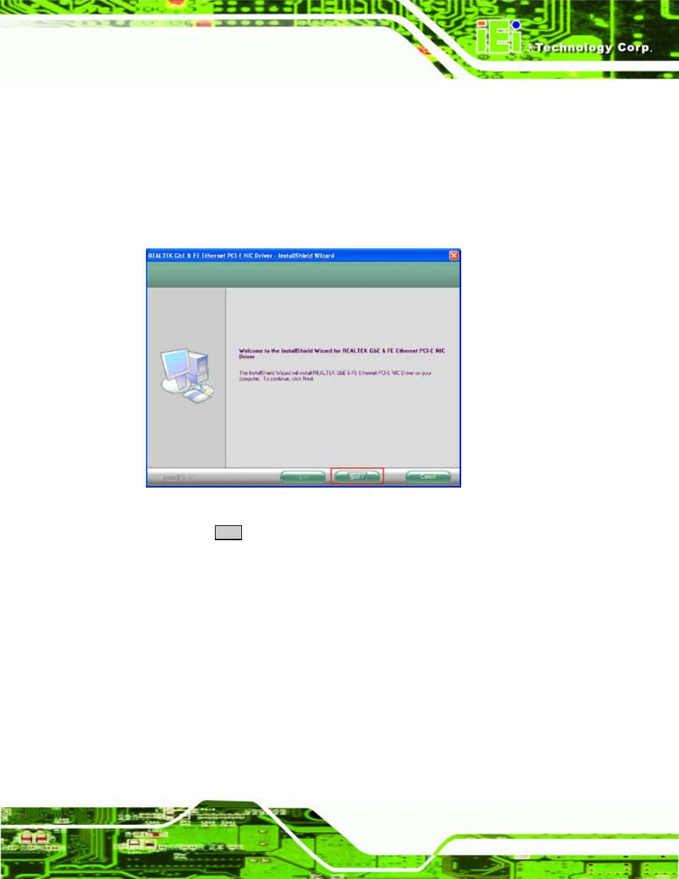 5 lan driver installation, River, Nstallation | Figure 6-16: lan driver welcome screen | IEI Integration PCISA-945GSE v1.10 User Manual | Page 153 / 190