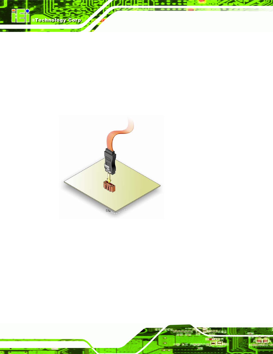 2 sata drive connection, Figure 4-16: sata drive cable connection | IEI Integration PICOe-HM650 User Manual | Page 78 / 174