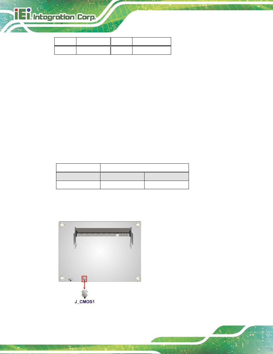 5 clear cmos button, Figure 3-7: clear cmos button location, Table 3-6: battery connector pinouts | Table 3-7: clear cmos button settings, 5 cle a r cmos bu tto n | IEI Integration HYPER-KBN User Manual | Page 32 / 139