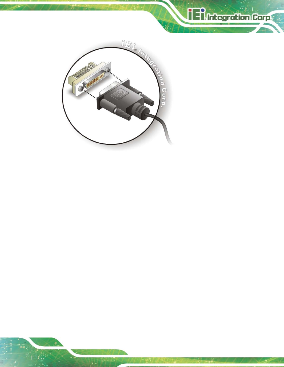 2 lan connection, Figure 4-5: dvi connector | IEI Integration HYPER-KBN User Manual | Page 55 / 139