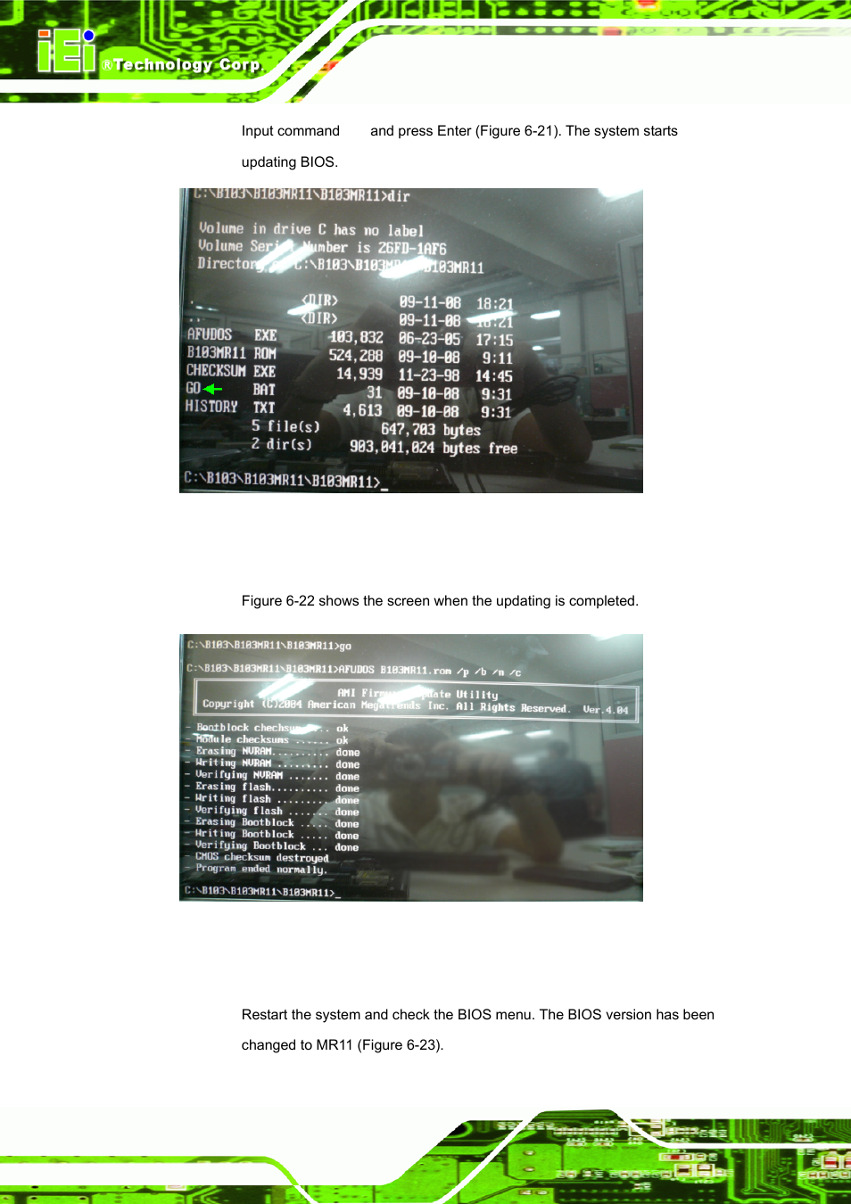 Figure 6-21: go command, Figure 6-22: bios updating complete (dos) | IEI Integration ICE-DB-9S User Manual | Page 135 / 159