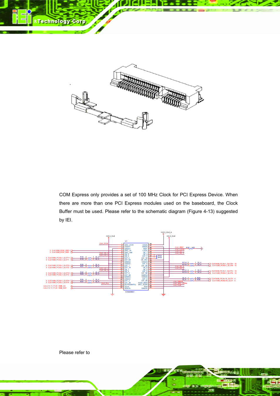 5 pci express clock buffer, 1 pci express routing guideline, Figure 4-13: pci express clock buffer example | Ice module page 46 | IEI Integration ICE-DB-9S User Manual | Page 59 / 159