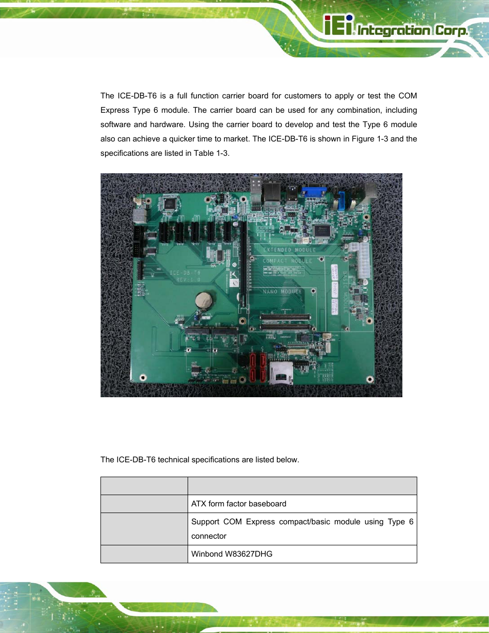 4 ice-db-t6 reference carrier board, 1 ice-db-t6 specifications, Ice-db-t6 | Eference, Arrier, Oard, Figure 1-3: ice-db-t6 | IEI Integration ICE-DB-T6 User Manual | Page 17 / 129